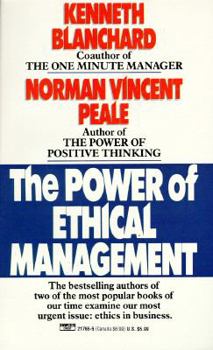Mass Market Paperback Power of Ethical Management Book