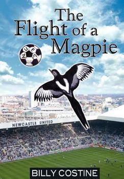 Paperback The Flight of a Magpie Book