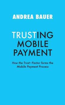 Paperback Trusting Mobile Payment Book