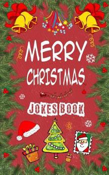 Paperback MERRY CHRISTMAS Jokes Book: Jokes Riddles And Tongue Twisters Book