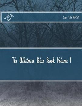 Paperback The Whitmire Blue Book Volume I Book