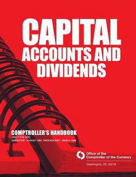 Paperback Capital Accounts and Dividends Comptrollers Handbook Book