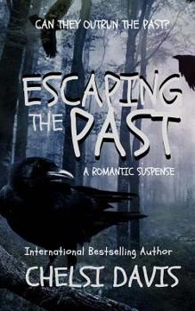 Paperback Escaping The Past Book