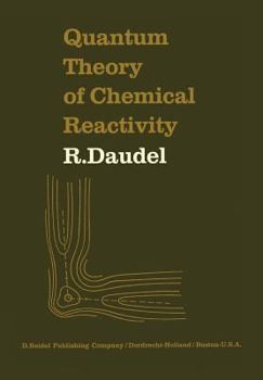 Paperback Quantum Theory of Chemical Reactivity Book