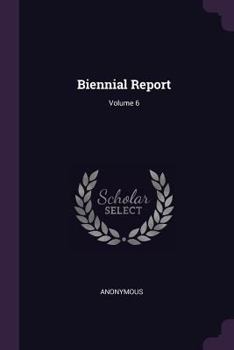 Paperback Biennial Report; Volume 6 Book