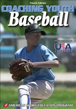 Paperback Coaching Youth Baseball - 4th Edition Book
