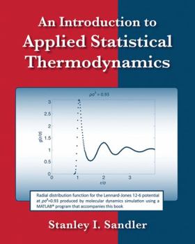 Paperback An Introduction to Applied Statistical Thermodynamics Book