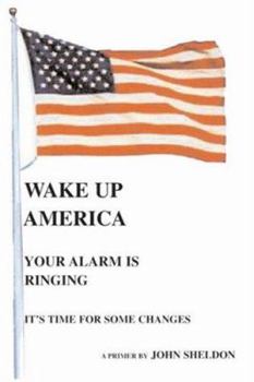 Paperback Wake Up America: Your Alarm Is Ringing Book