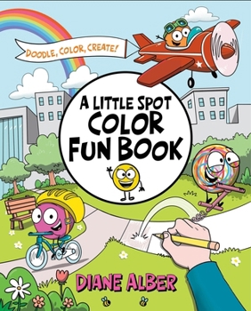 Paperback A Little Spot Color Fun Book: Doodle, Color, Create! Book