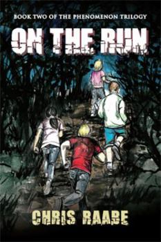 On The Run - Book #2 of the Phenomenon Trilogy