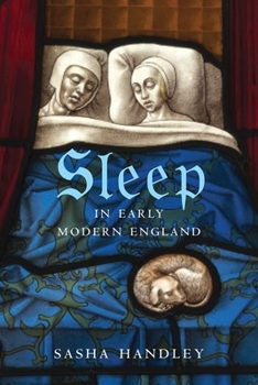 Hardcover Sleep in Early Modern England Book