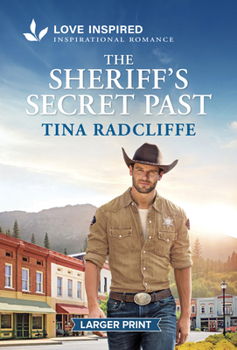 Mass Market Paperback The Sheriff's Secret Past: An Uplifting Inspirational Romance [Large Print] Book