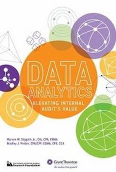 Unknown Binding Data Analytics Elevating Internal Audit's Value Warren W. Stippich Jr Bradley J. Preber Book