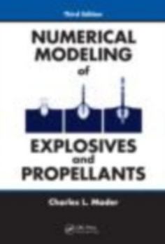 Hardcover Numerical Modeling of Explosives and Propellants [With CDROM] Book