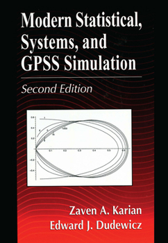 Paperback Modern Statistical, Systems, and Gpss Simulation, Second Edition Book
