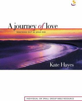 Paperback A Journey of Love: Reaching Out as Jesus Did Book