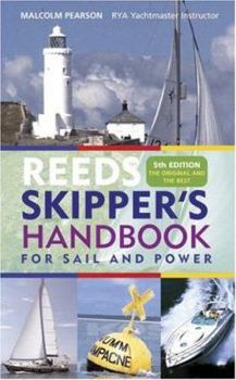 Hardcover Reed's Skipper's Handbook: For Sail and Power Book