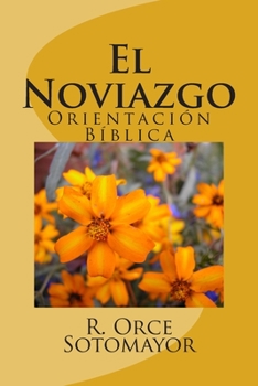 Paperback El Noviazgo [Spanish] Book