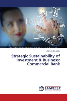 Strategic Sustainability of Investment & Business: Commercial Bank
