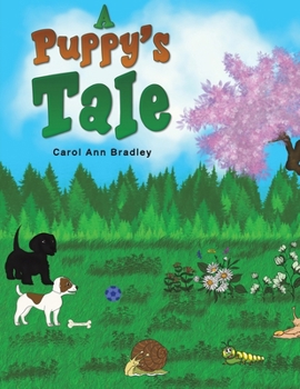 Paperback A Puppy's Tale Book