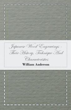 Paperback Japanese Wood Engravings -Their History, Technique And Characteristics Book