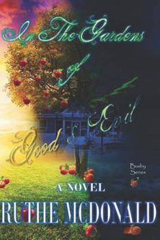 Paperback In The Gardens of Good & Evil Book