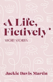 Paperback A Life, Fictively Book
