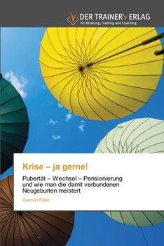 Paperback Krise - ja gerne! [German] Book