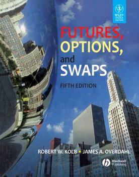 Paperback Futures, Opitons, and Swaps Fith Edition Book