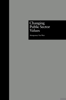 Hardcover Changing Public Sector Values Book