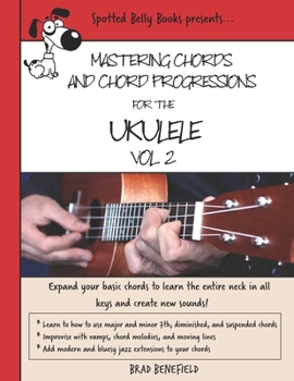 Paperback Mastering Chords and Chord Progressions for the Ukulele, Vol. 2 Book