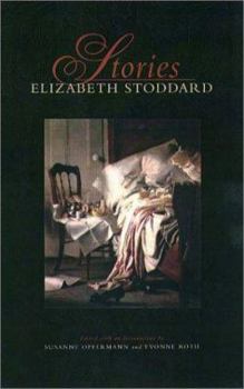 Paperback Elizabeth Stoddard: Stories Book