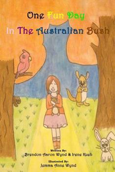 Paperback One Fun Day In The Australian Bush Book