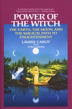 Paperback Power of the Witch: The Earth, the Moon, and the Magical Path to Enlightenment Book