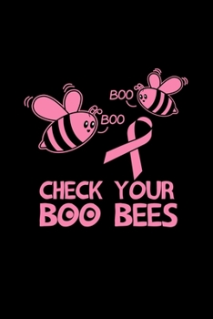 BOO BOOCHECK YOURBOO BEES: Dot Grid Journal - Check Boo Bees Pink Ribbon Cute Breast Cancer Awareness Gift - Black Dotted Diary, Planner, Gratitude, Writing, Travel, Goal, Bullet Notebook
