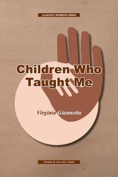 Paperback Children Who Taught Me Book
