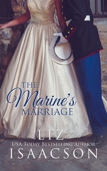 The Marine's Marriage - Book #7 of the Brush Creek Brides
