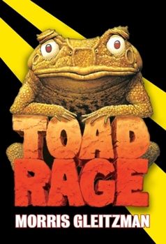 Toad Rage - Book #1 of the Toad