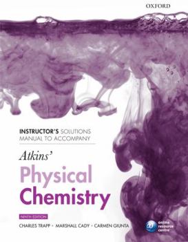 Paperback Instructor's Solutions Manual to Accompany Atkins' Physical Chemistry, Ninth Edition Book