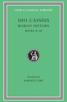 Hardcover Roman History, Volume VII: Books 56-60 [Greek, Ancient (To 1453)] Book
