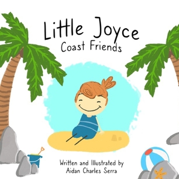 Paperback Little Joyce: Coast Friends Book