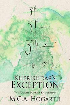 Kherishdar's Exception - Book #4 of the Kherishdar