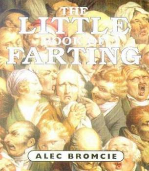 Paperback The Little Book of Farting Book