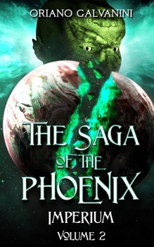 Paperback The Saga of the Phoenix volume 2: Imperium Book