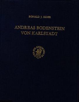 Hardcover Andreas Bodenstein Von Karlstadt: The Development of His Thought 1517-1525 [German] Book