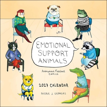 Calendar Emotional Support Animals 2027 Wall Calendar: Anonymous Fuzzball Comics Book