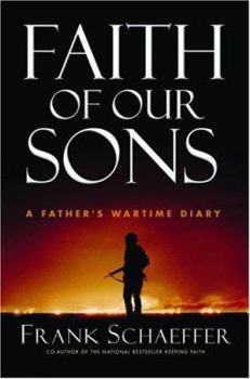 Hardcover Faith of Our Sons: A Father's Wartime Diary Book