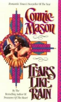Tears Like Rain - Book #1 of the Trails West Trilogy