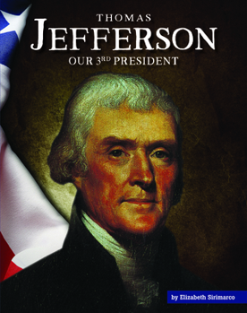 Library Binding Thomas Jefferson: Our 3rd President Book
