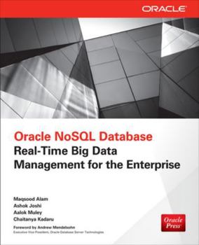 Paperback Oracle Nosql Database: Real-Time Big Data Management for the Enterprise Book